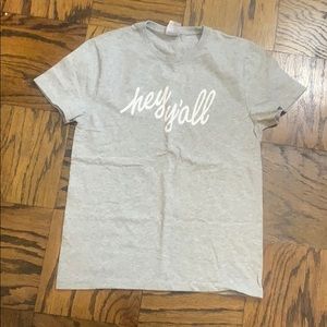 HEY YALL t-shirt
